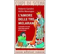 L' amore delle tre melarance