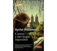 L' amore e altri luoghi impossibili