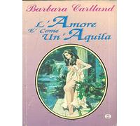 L’amore è come un’aquila