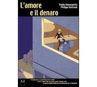 L' amore e il denaro