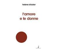 L’amore e le donne