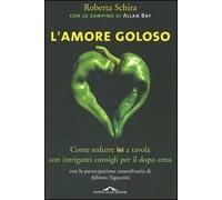 L' amore goloso
