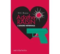 L' amore infernale. Agatha Raisin