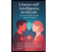 L’Amore nell’Intelligenza Artificiale