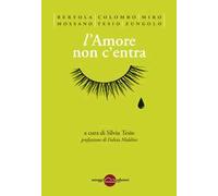 L' amore non c'entra