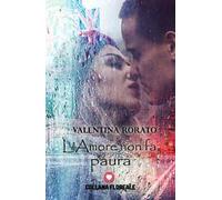 L' amore non fa paura