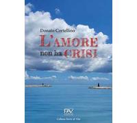 L' amore non ha crisi