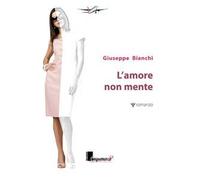 L' amore non mente