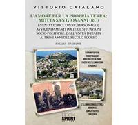 L'amore per la propria terra: Motta San Giovanni (RC)
