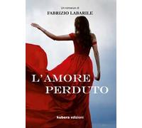L' amore perduto