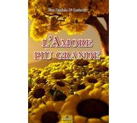 L' amore più grande
