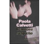L' amore segreto