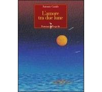 L' amore tra due lune