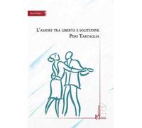 L' amore tra libertà e solitudine