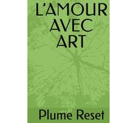 L’AMOUR AVEC ART