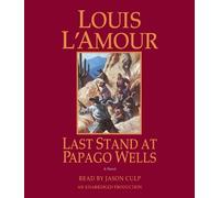 L`Amour Louis/ Culp Jason (...-Last Stand At Papago Wells CD NUOVO