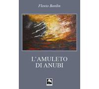 L' amuleto di anubi. Nuova ediz.