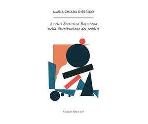 L' analisi statistica bayesiana nella distribuzione dei redditi