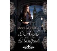 L' angelo dei bassifondi