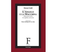 L' angelo e la macchina. Sulla genesi della res cogitans cartesiana