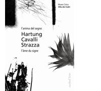 L' anima del segno-L'âme du signe di Hans Hartung - pagine d'arte, 2016