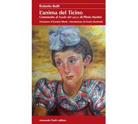 L' anima del Ticino. Commento al Fondo del sacco di Plinio Martini