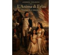 "L' Anima di Eylau": "Ovunque io ti ritrovero' "