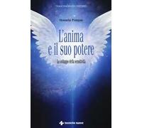 L' anima e il suo potere. Lo sviluppo della sensitività