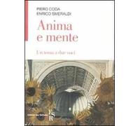 L' anima e la mente. Un tema a due voci