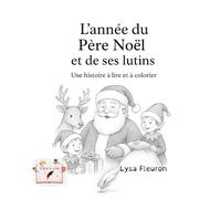 L’année du Père Noël et de ses lutins