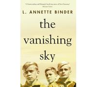 L. Annette Binder The Vanishing Sky (Copertina rigida)