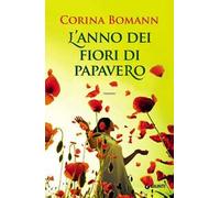 L' anno dei fiori di papavero