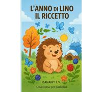 L’anno di Lino il ricetto