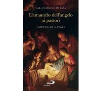L' annuncio dell'angelo ai pastori. Novena di Natale