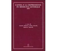 L' ansia e la depressione in medicina generale 2003