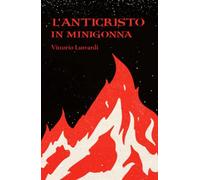 L’anticristo in minigonna