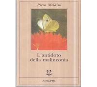 L' antidoto della malinconia