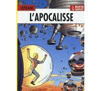 L' Apocalisse. Lefranc l'integrale (1987-1997)