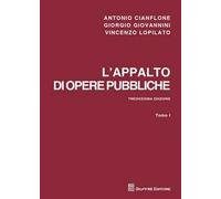 L' appalto di opere pubbliche