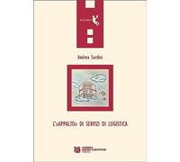 L'«appalto» di servizi di logistica