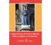 L' apparizione di Nostra Signora della preghiera a Pontmain