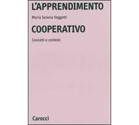 L' apprendimento cooperativo. Concetti e contesti