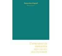 L' apprendimento cooperativo nella scuola dell'inclusione