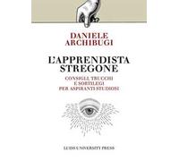 L' apprendista stregone. Consigli, trucchi e sortilegi per apprendisti studiosi