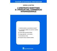 L' arbitrato marittimo e i principi del commercio internazionale