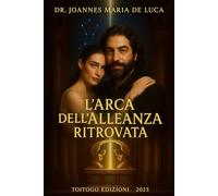 L’arca dell’alleanza ritrovata: Il Codice di Narbonne