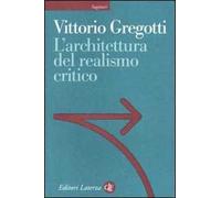 L' architettura del realismo critico