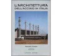 L' architettura dell'acciaio in Italia
