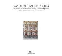 L' architettura delle città. The Journal of the Scientific Society Ludovico Quaroni (2015). Vol. 7: ordini in architettura. Le migrazioni di Vetruvio, Gli.