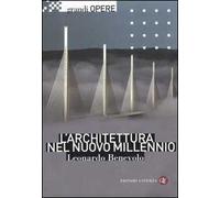 L' architettura nel nuovo millennio